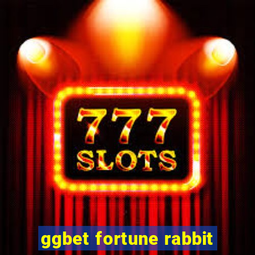 ggbet fortune rabbit